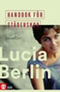 Handbok för städerskor (e-bok) av Lucia Berlin