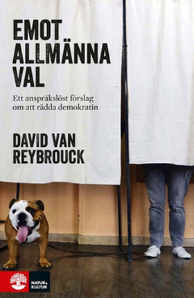 Emot allmänna val (e-bok) av David van Reybrouc