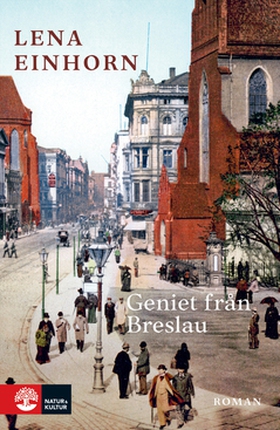 Geniet från Breslau (e-bok) av Lena Einhorn