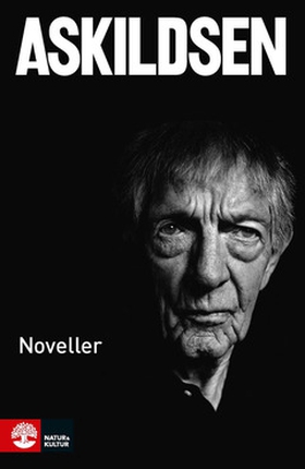 Noveller (e-bok) av Kjell Askildsen