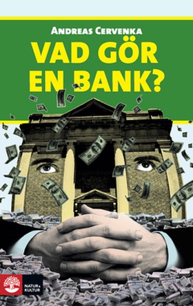 Vad gör en bank? (e-bok) av Andreas Cervenka