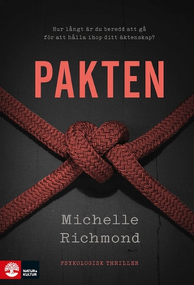 Pakten (e-bok) av Michelle Richmond
