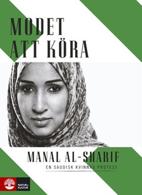 Modet att köra (e-bok) av Manal al-Sharif