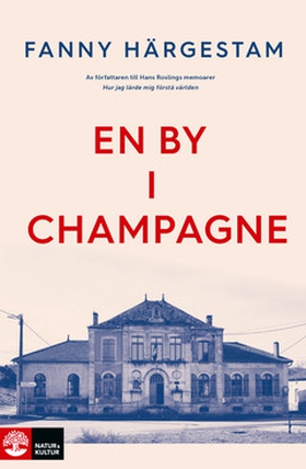En by i Champagne (e-bok) av Fanny Härgestam