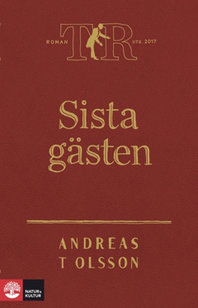 Sista gästen (e-bok) av Andreas T Olsson