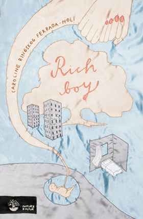 Rich Boy (e-bok) av Caroline Ringskog Ferrada-N
