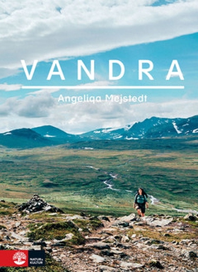 Vandra (e-bok) av Angeliqa Mejstedt