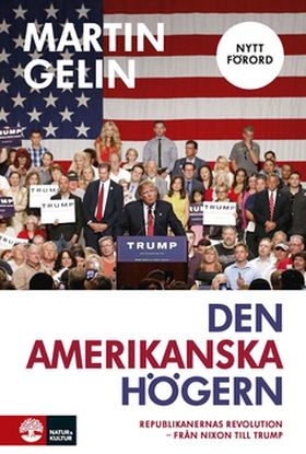 Den amerikanska högern (e-bok) av Martin Gelin