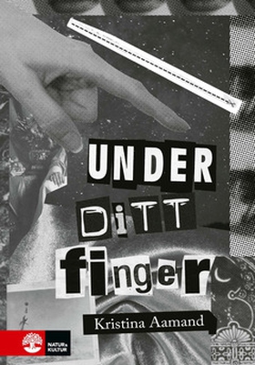 Under ditt finger (e-bok) av Kristina Aamand