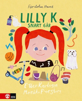Lilly K (e-bok) av Monika Forsberg, Ellen Karls