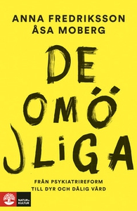 De omöjliga (e-bok) av Anna Fredriksson, Åsa Mo