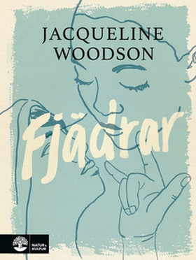 Fjädrar (e-bok) av Jacqueline Woodson