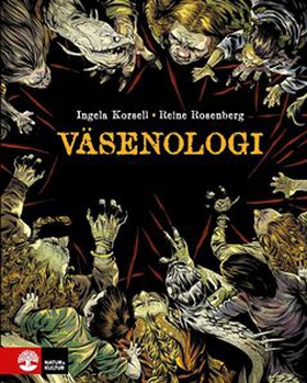 Väsenologi (e-bok) av Ingela Korsell, Reine Ros