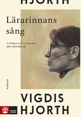 Lärarinnans sång (e-bok) av Vigdis Hjorth