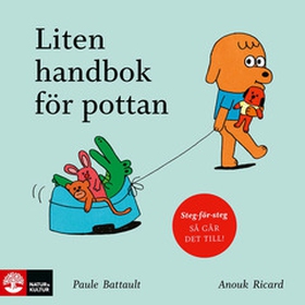 Liten handbok för pottan (e-bok) av Paule Batta