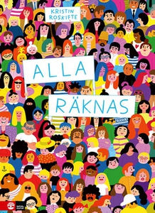 Alla räknas (e-bok) av Kristin Roskifte