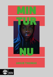 Min tur nu (e-bok) av Angie Thomas