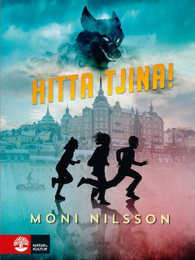 Hitta Tjina! (e-bok) av Moni Nilsson