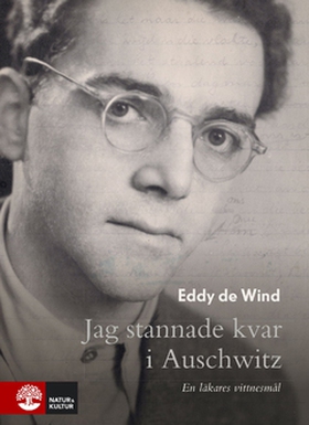 Jag stannande kvar i Auschwitz (e-bok) av Eddy 