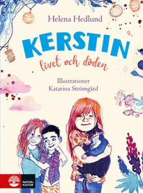 Kerstin, livet och döden (e-bok) av Helena Hedl