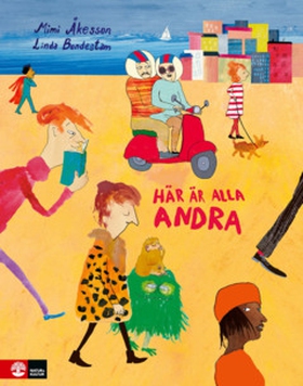 Här är alla andra (e-bok) av Mimi Åkesson