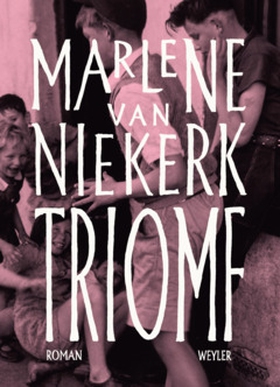 Triomf (e-bok) av Marlene van Niekerk