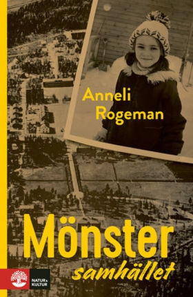 Mönstersamhället (e-bok) av Anneli Rogeman