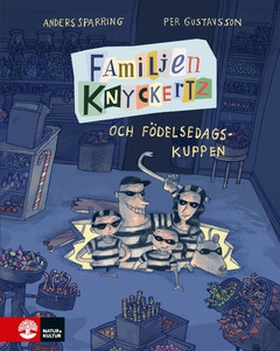Familjen Knyckertz och födelsedagskuppen (e-bok
