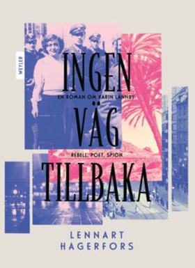 Ingen väg tillbaka (e-bok) av Lennart Hagerfors