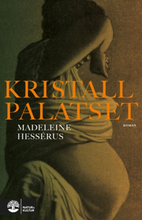 Kristallpalatset (e-bok) av Madeleine Hessérus