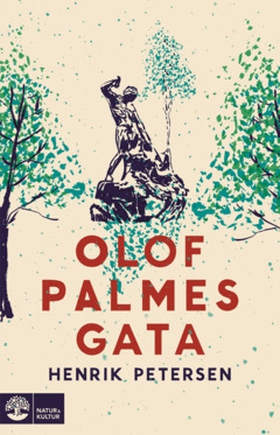 Olof Palmes gata (e-bok) av Henrik Petersen