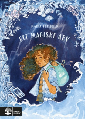 Ett magiskt arv (e-bok) av Maria Friedner