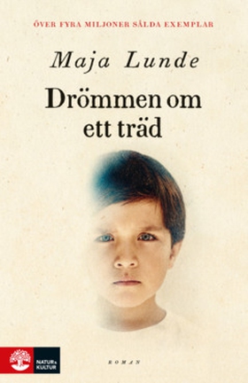 Drömmen om ett träd (e-bok) av Maja Lunde