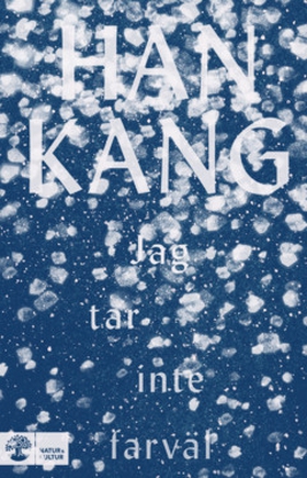 Jag tar inte farväl (e-bok) av Han Kang