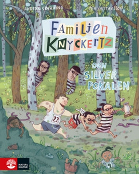 Familjen Knyckertz och silverpokalen (e-bok) av