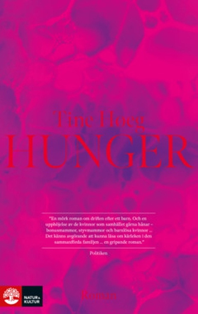 Hunger (e-bok) av Tine Høeg