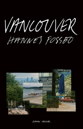 Vancouver (e-bok) av Hannes Fossbo