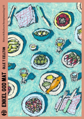 Enkel god mat (e-bok) av Olle T Cellton