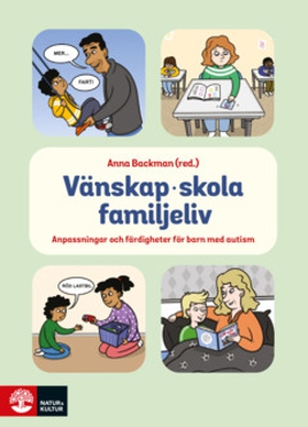 Vänskap, skola, familjeliv (e-bok) av Anna Back