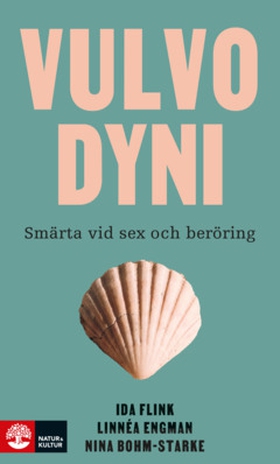Vulvodyni (e-bok) av Nina Bohm-Starke, Linnéa E