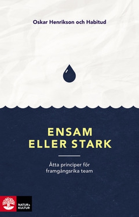Ensam eller stark (e-bok) av Oskar Henrikson
