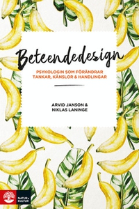 Beteendedesign (e-bok) av Niklas Laninge, Arvid