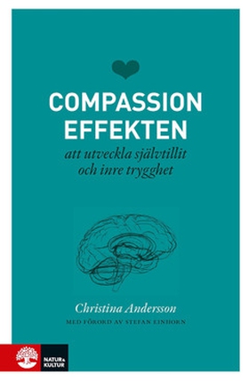 Compassioneffekten (e-bok) av Christina Anderss