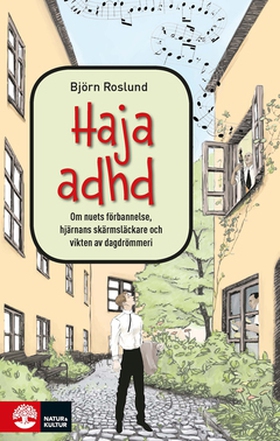 Haja ADHD (e-bok) av Björn Roslund