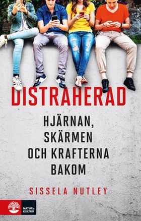 Distraherad (e-bok) av Sissela Nutley