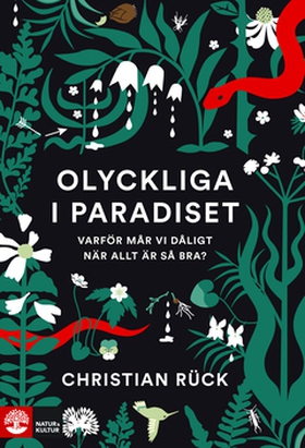 Olyckliga i paradiset (e-bok) av Christian Rück