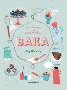 Baka (e-bok) av Clara Lidström, Annakarin Harr
