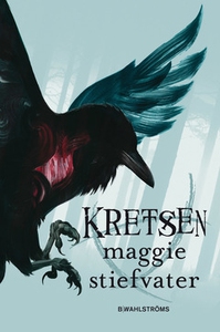 Kretsen (e-bok) av Maggie Stiefvater