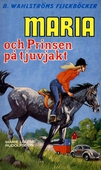 Maria 2 - Maria och prinsen på tjuvjakt