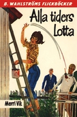 Lotta 24 - Alla tiders Lotta